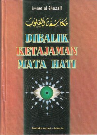 Dibalik Ketajaman Mata Hati