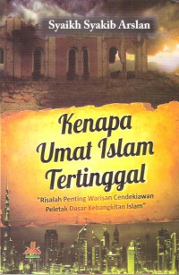 Kenapa Umat Islam Tertinggal