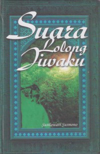 Suara Lolong Jiwaku