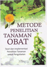 Metode Penelitian Tanaman Obat: Teori dan Implementasi Penelitian Tanaman untuk Pengobatan