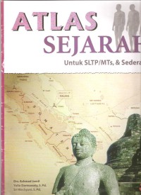 Atlas Sejarah: Untuk SLTP/MTs & Sederajat