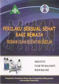 Perilaku Seksual Sehat Bagi Remaja