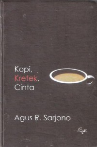 Kopi, Kretek, Cinta Kumpulan Puisi