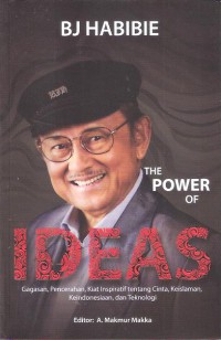 BJ Habibie: The Power of Ideas