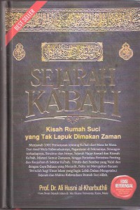 Sejarah Ka'bah: Kisah Rumah Suci yang tak Lapuk Dimakan Zaman