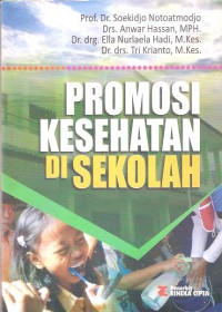 Promosi Kesehatan di Sekolah