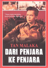 Tan Malaka dari Penjara ke Penjara