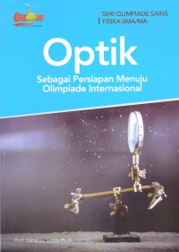 Optik: Sebagai Persiapan Menuju Olimpiade Internasional