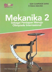 Mekanika 2: Sebagai Persiapan Menuju Olimpiade Internasional