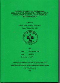 Analisis Efektivitas Teori Pasar Persaingan Sempurna pada Pedagangan Sayur antar Para Pelaku Ekonomi di Pasar Mayestik