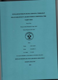 Pengaruh Perang Rusia Ukraina terhadap Nilai Saham di PT Adaro Energy Indonesia TBK Tahun 2022