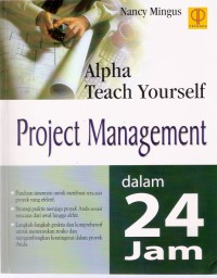 Alpha Teach Yourself: Project Management dalam 24 Jam