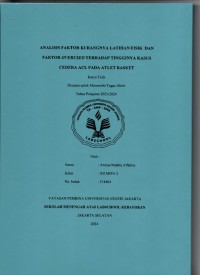 Analisis Faktor Kurangnya Latihan Fisik dan Faktor Overused terhadap Tingginya Kasus Cedera ACL pada Atlet Basket