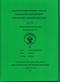 Analisis Pengaruh Fenomena  Pink Tax terhadap Pola Konsumsi Siswi Vastagana SMA Labschool Kebayoran