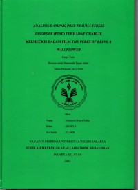 Analisis Dampak Trauma Stress Disorder (PTSD) terhadap Charlie Kelmeckis dalam Film The Perks of Being a Wallflower