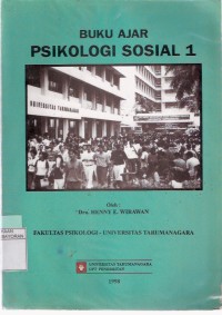 Buku Ajar Psikologi Sosial 1