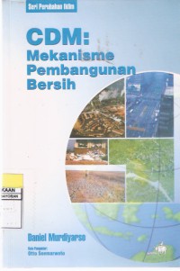 CDM: Mekanisme Pembangunan Bersih