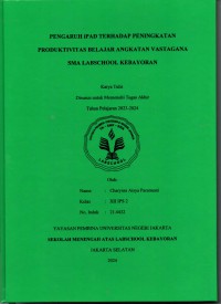 Pengaruh IPAD terhadap Peningkatan Produktivitas Belajar Angkatan Vastagana SMA Labschool Kebayoran