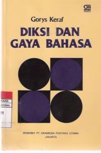 Diksi dan Gaya Bahasa: Komposisi Lanjutan I