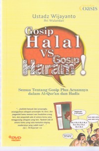 Image of Gosip Halal vs Gosip Haram!: Semua tentang Gosip Plus Acuannya dalam Al-Qur'an dan Hadis