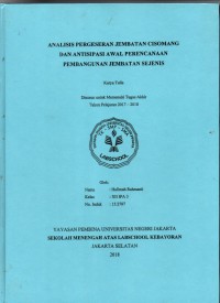 Analisis Pergeseran Jembatan Cisomang Dan Antisipasi Awal Perencanaan embangunan Jembatan Sejenis