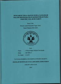 Pengaruh Yoga Asanas Surya Namaskar dalam Meningkatkan Konsentrasi pada Individu Usis 40-50 Tahun