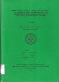 Perbandingan Motivasi Belajar Siswa SMP Al-Azhar BSD yang Menerapkan Sistem Ranking dan Siswa SMP An-Nisaa' yang Tidak Menerapkan Sistem Ranking