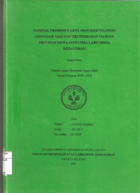 Dampak Promosi Kartu Provider Telepon Genggam Axis dan Tri Terhadap Pilihan Provider Siswa-Siswi SMA Labschool Kebayoran