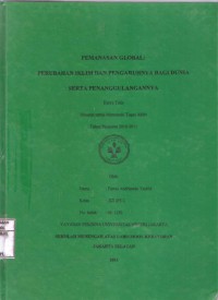 Pemanasan Global: Perubahan Iklim dan Pengaruhnya Bagi Dunia Serta Penanggulangannya