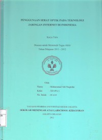 Penggunaan Serat Optik pada Teknologi Jaringan Internet di Indonesia