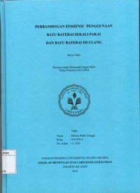 Perbandingan Efisiensi Penggunaan Batu Baterai Sekali Pakai dan Batu Baterai isi Ulang