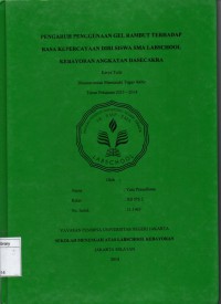 Pengaruh Penggunaan Gel Rambut Terhadap Rasa kepercayaan Diri Siswa SMA Labschool Kebayoran Angkatan Dasecakra