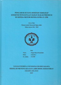 Pengaruh Octane Booster Terhadap Efisiensi Penggunaan Bensin pada  Honda Supra X 125