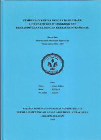 Pembuatan Kertas dengan Bahan Baku Alternatif Kulit Singkong dan Perbandingannya dengan Kertas Konvensional