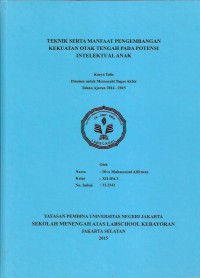 Teknik Serta Manfaat Pengembangan Kekuatan Otak Tengah pada Potensi Intelektual Anak