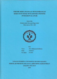 Teknik Serta Manfaat Pengembangan Kekuatan Otak Tengah pada Potensi Intelektual Anak