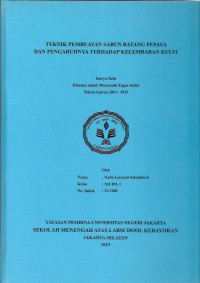 Teknik Pembuatan Sabun Batang Pepaya dan Pengaruhnya terhadap Kelembaban Kulit