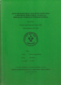 Pengaruh Kejadian Traumatic Siswa SMA Labschool Kebayoran Angkatan Tridakara terhadap Interaksi Sosial