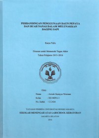 Image of Perbandingan Penggunaan Daun Pepaya dan Buah Nanas dalam Melunakkan Daging Sapi
