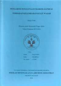 Pengaruh Penggunaan Masker Oatmeal terhadap Kelembaban Kulit Wajah