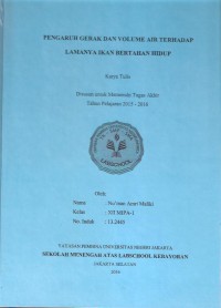 Pengaruh Gerak dan Volume Air terhadap Lamanya Ikan Bertahan Hidup