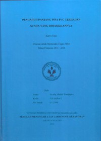 Pengaruh Panjang Pipa PVC terhadap Suara yang Dihasilkannya