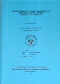 Aerodinamika Sayap Pesawat Kertas dan Aplikasinya Kepada Bentuk Sayap Pesawat Terbang