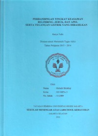 Perbandingan Tingkat Keasaman Belimbing, Jeruk, dan Apel Serta Tegangan Listrik yang Dihasilkan