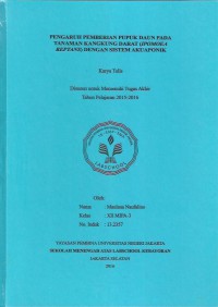 Pengaruh Pemberian Pupuk Daun pada Tanaman Kangkung Darat (Ipomoea Reptana) dengan Sistem Akuaponik