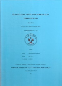 Pemanfaatan Ampas Tebu sebagai Alat Peredam Suara