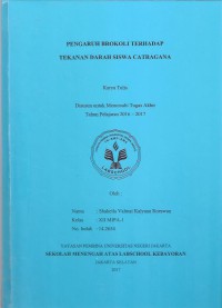 Pengaruh Brokoli terhadap Tekanan Darah Siswa Catragana