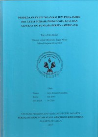 Perbedaan Kandungan Kalium pada Jambu Biji Merah (Psidium Guajava) dan Alpukat Ijo Bundar (Persea Americana)