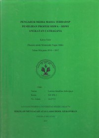 Pengaruh Media Massa Terhadap Pemilihan Profesi Siswa-Siswi Angkatan Catragana