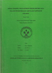 Peran Traffic Management Polda Metro Jaya Dalam Pengendalian Arus Lalu Lintas Di Jakarta
